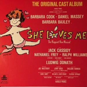 Jerry Bock, Sheldon Harnick, Original Broadway Cast, Barbara Cook, Daniel Massey, Barbara Baxley - She Loves Me (The Original Cast Album)