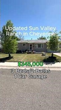 🏡 Updated Sun Valley Ranch in Cheyenne | 3 Bed • 2 Bath • $345,000