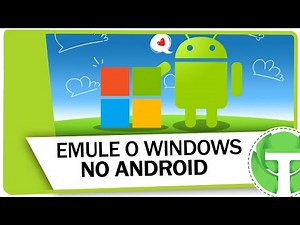 Como emular o Windows no Android