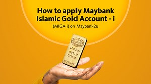 Finding it hard to save or invest your savings? Open a Maybank Islamic Gold Account-i (MIGA-i) via #Maybank2u with a few simple steps and save in gold! To open your account, log in to the Maybank2u website, go to the ‘Apply’ page and tap ‘Apply Now’ under MIGA-i. Just follow the steps and you're done. With Maybank Islamic Gold Account-i (MIGA-i), it only takes RM10 to start your gold investment journey on #Maybank2u. MIGA-i is Shariah-compliant, backed by real gold, and allows you to set future 