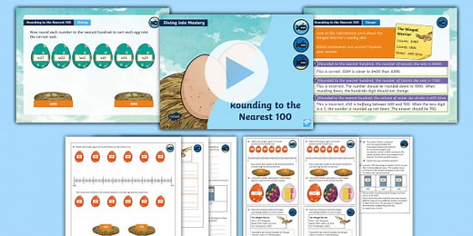 Year 4 Diving into Mastery: Step 15 Round to the Nearest 100 Teaching Pack