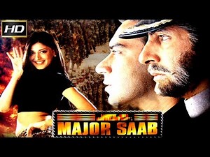 Major Saab Full HD Movie Ajay Devgn Amitabh Bachchan Sonali Bendre720P HD
