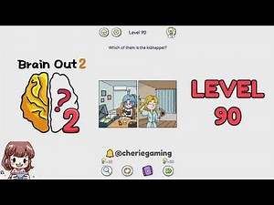 Brain Out 2 Level 90 Solution Walkthrough