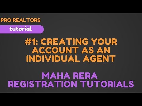 #1: Creating your account as an individual agent: Maha RERA registration tutorial