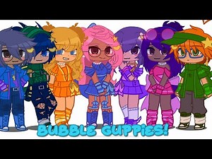 || Bubble 🫧 Guppies! || my AU || Gacha Club ||
