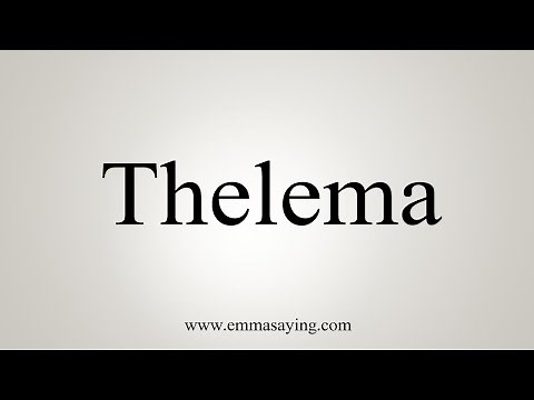 How To Say Thelema