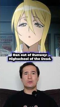 Highschool of the Dead will NEVER get a Season 2 🫪 (Ran out of Runway Ep. 11)