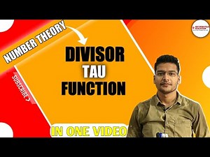 Divisor Tau Function || NUMBER THEORY ||