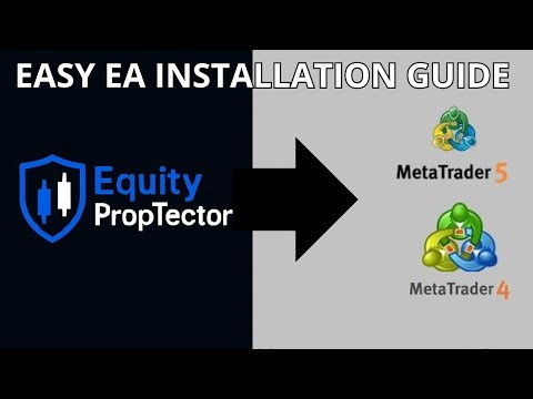 How To Install Equity PropTector: MT5 & MT4 Prop Firm Risk Manager EA