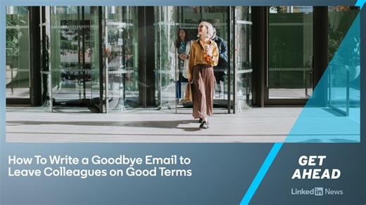 How To Write a Goodbye Email to Leave Colleagues on Good Terms