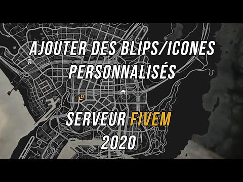 Tutorial: Creating custom blips / icons Fivem server
