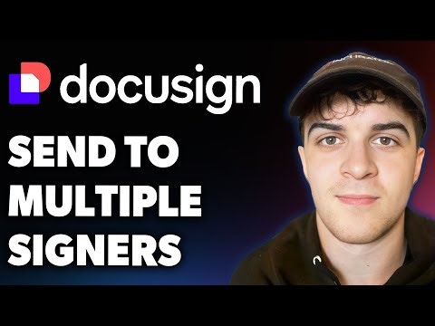How to Send Docusign to Multiple Signers (Full 2025 Guide)