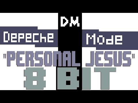 Personal Jesus [8 Bit Tribute to Depeche Mode] - 8 Bit Universe