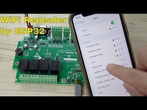 Lesson22- How to Make a WiFi Repeater using ESP32 by KC868-A4 A8