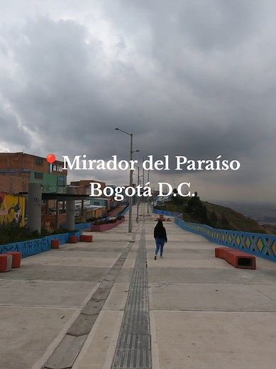 Visita el Mirador del Paraíso en Bogotá