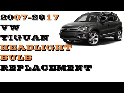 Headlight bulb replacement Vw Volkswagen Tiguan 2007-2017