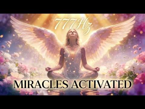 Divine Miracles Activated | 777Hz Angelic Portal Frequency | 6Hz binaural Theta waves