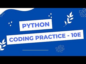 Coding Practice 10E | Loops | Python | CCBP 4.0 | NxtWave | #ccbp | #nxtwaveccbp | #pythonquestions