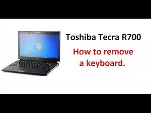 Toshiba Tecra R700 - keyboard removal