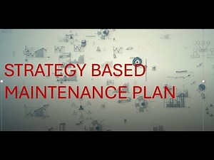 Preventive Maintenance planning - Strategy Based Planning