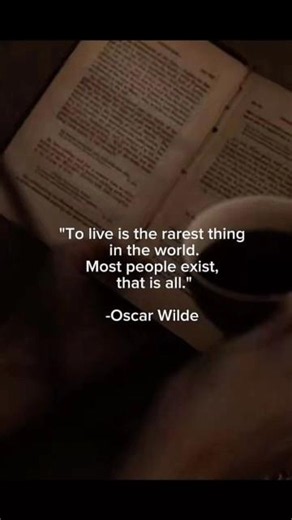 🌿 Most People Exist. Very Few Truly Live. | Oscar Wilde
