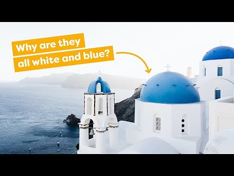 Greece’s Iconic Blue & White Buildings Explained