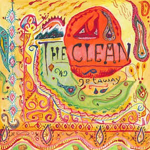 The Clean - Getaway