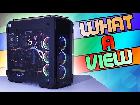 WHAT A VIEW! Thermaltake View 71 Tempered Glass Review