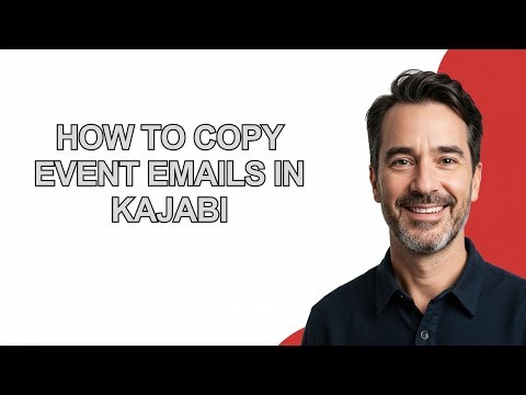 How to Copy Event Emails In Kajabi - KevinHowTo