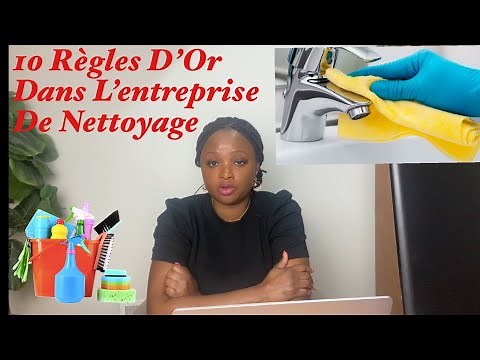 10 Règles d’or dans l’entreprise de nettoyage.