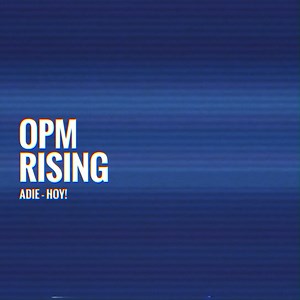 OPM Rising Spotify Playlist naman for Hoy! 🤩 Kailangan pa bang mag-abang ni Adie sa’yo para pakinggan mo?! 🤨 🎶: https://bfan.link/senaryo | O/C Records