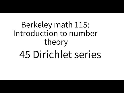 Introduction to number theory lecture 45 Dirichlet series