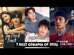 ❤️✨7 best C-dramas of 2025 (so far) with brilliant storytelling; on Viki Rakuten, Netflix & more