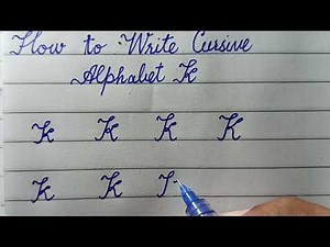 How to Write Cursive Alphabet K | Capital letter K