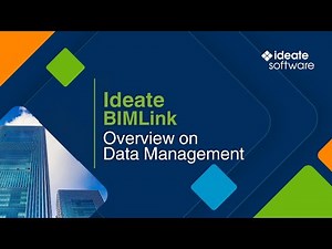 Ideate BIMLink - Overview on Data Management