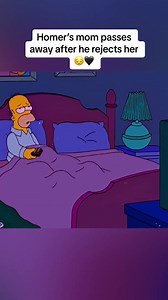 If only he could’ve had one more moment… 😔🖤 so sad that she passed away after they argued… - - - #simpsons #simpsonsclips #simpsonsedit #homersimpson #homeredit #sad #mom #motherson #fyp #viral #cartoon #blowthisup #usethissound #audiosforedits #soundsforedits #fypシ
