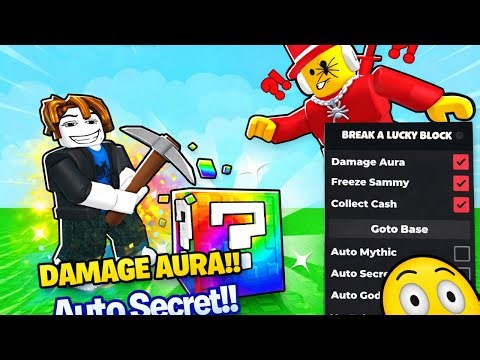 Break a Lucky Block Script - Damage Aura, Collect Cash, Auto Secret, Mythic and God - No Key!!