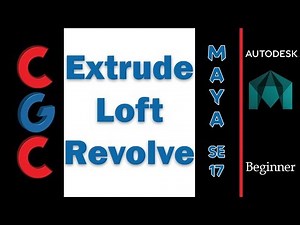 Autodesk Maya Tutorial - Surface Extrude, Loft and Revolve (Pt -01) - Session 17