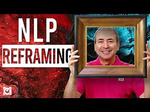 NLP Reframing: Seeing the World in a Different Way