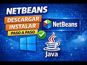 Cómo Descargar e Instalar NetBeans en Windows Paso a Paso