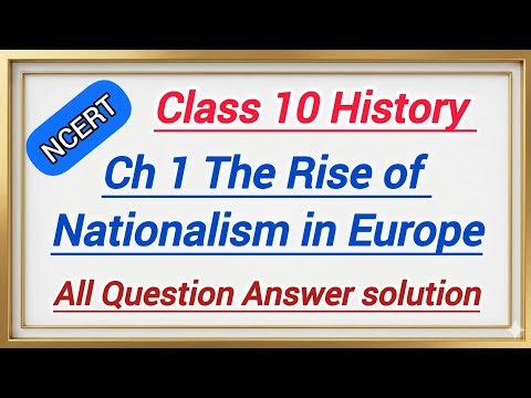 The Rise of Nationalism in Europe Class 10 History Chapter 1 | NCERT All Question Answer solution |
