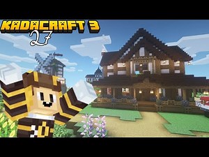 KadaCraft 3 Ep 27 : HOME SWEET HOME!