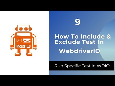 How To Include Or Exclude Any Test In WebdriverIO | Run Specific Test In WebdriverIO