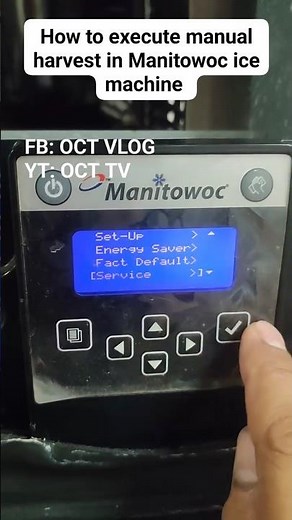 HOW TO EXECUTE MANUAL HARVEST IN MANITOWOC ICE MACHINE