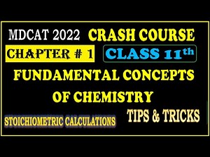 Chapter 1: Fundamental concepts of Chemistry MCQS class 11 | KIPS Academy | MDCAT 2022