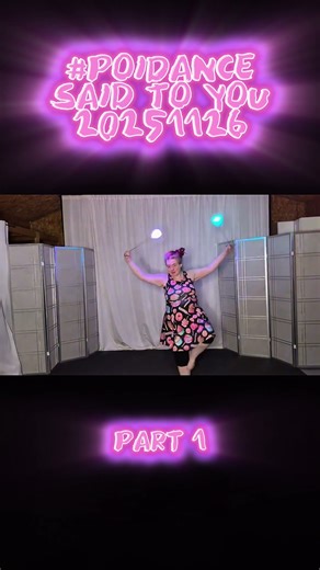 Pt1 Poi Dance Said To You 20251126 #poi #PoiSpinning #PoiDance #FlowArts #PoiTutorial #poiflow