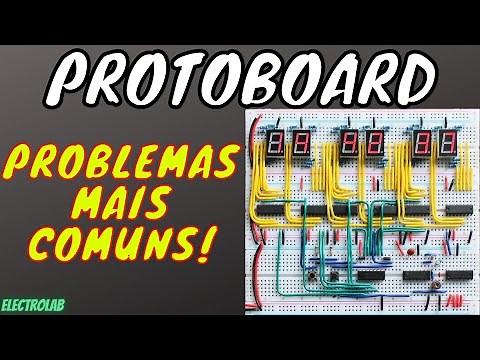 Protoboard how to use and main problems!!