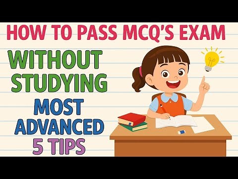 How to Pass MCQ Exams Without Studying | 5 Advanced Tips