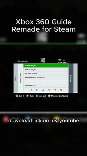 Xbox 360 Guide Remade for Steam