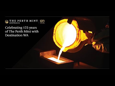 Celebrating 125 years of The Perth Mint with Destination WA